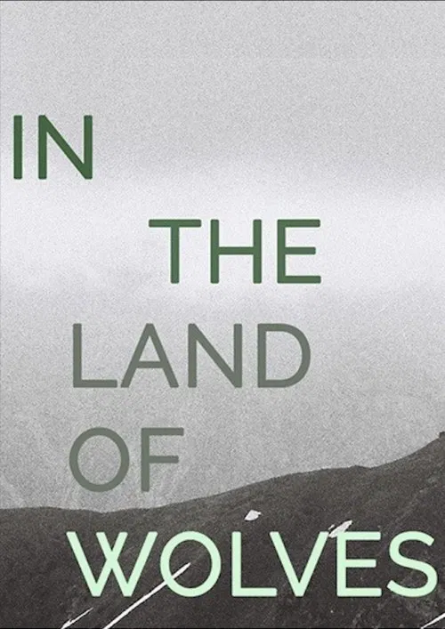 In the Land of Wolves movie poster