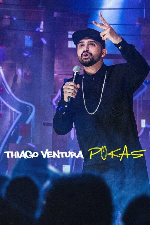 Poster do filme Thiago Ventura: POKAS
