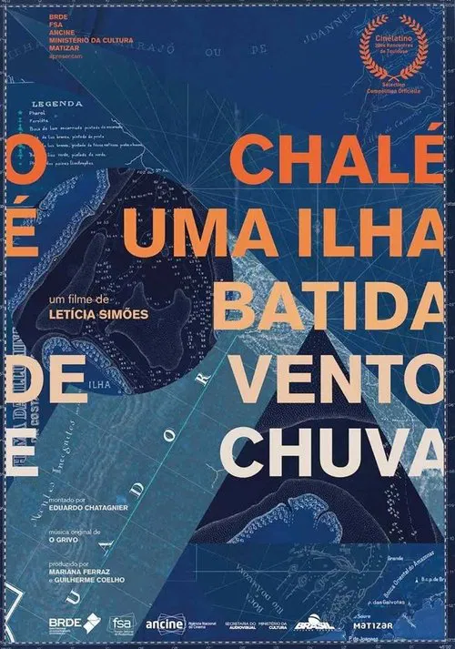 O Chalé é uma Ilha Batida de Vento e Chuva movie poster