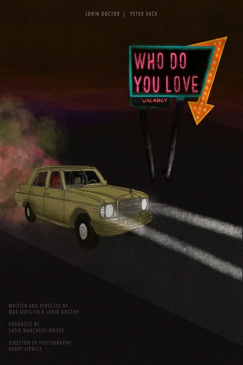 Who Do You Love movie poster