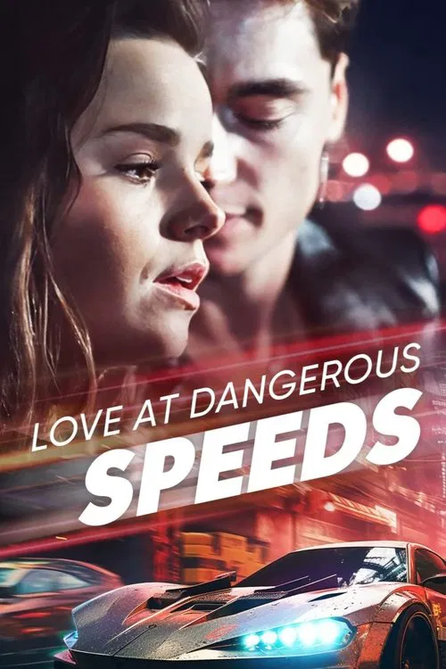 Love at Dangerous Speeds movie poster