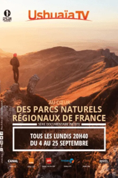 Au cœur des parcs régionaux naturels de France tv show poster