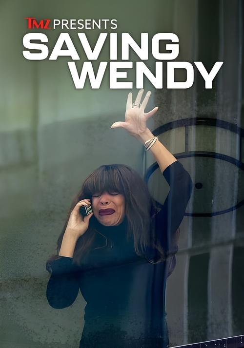 TMZ Presents: Saving Wendy movie poster