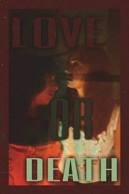 Love or Death movie poster