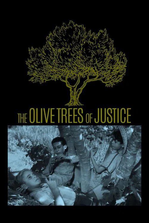 The Olive Trees of Justice movie poster