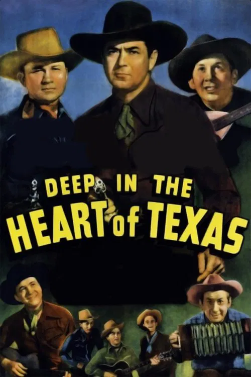 Deep in the Heart of Texas movie poster