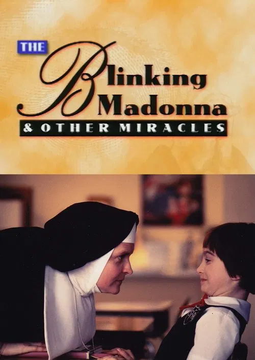 The Blinking Madonna and Other Miracles movie poster