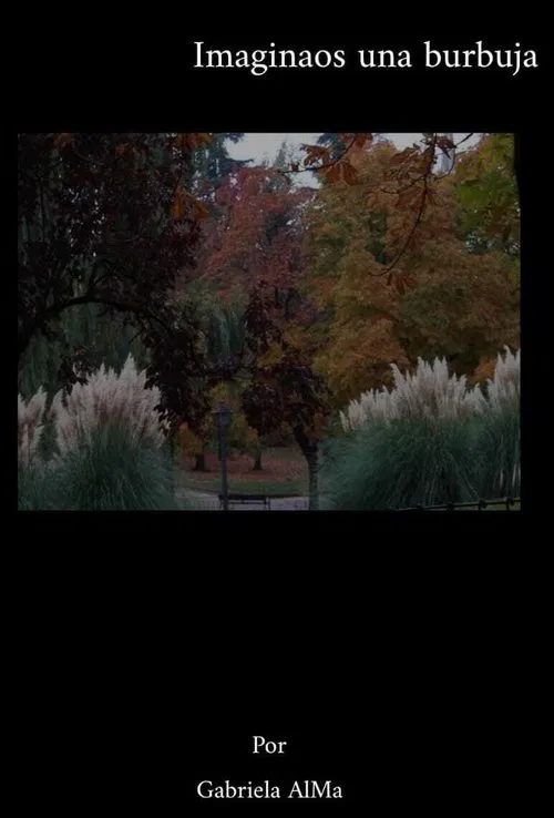 Imaginaos una burbuja movie poster