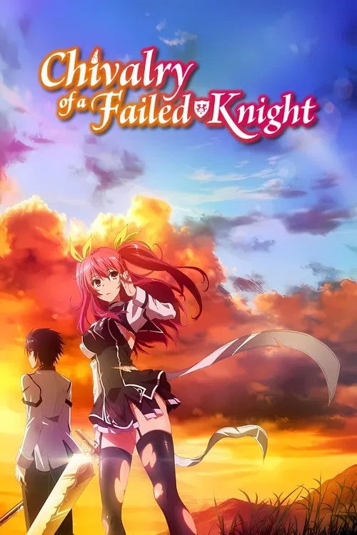 Chivalry of a Failed Knight tv show poster
