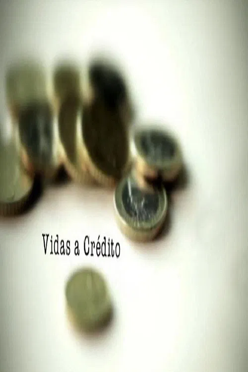 Vidas a Crédito movie poster