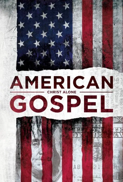American Gospel: Christ Alone movie poster