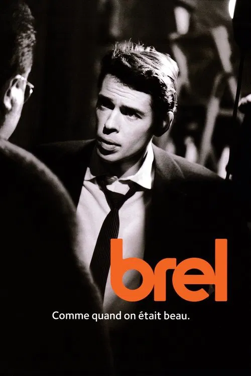 Jacques Brel - Comme quand on était beau movie poster