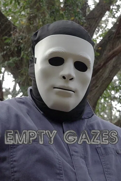 Empty Gazes movie poster