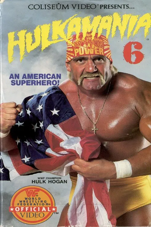 Hulkamania 6 movie poster