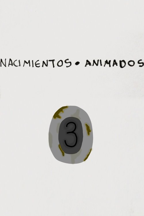 Poster do filme Nacimientos Animados: 3