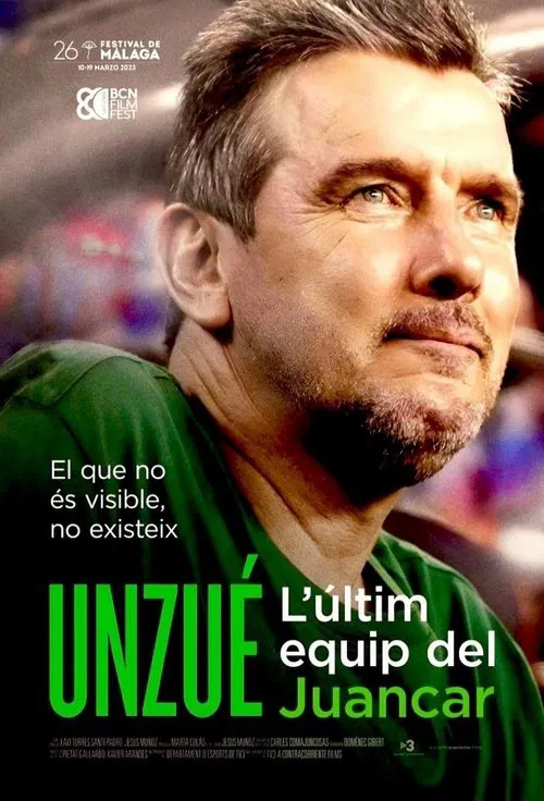Unzué. L’últim equip del Juancar movie poster