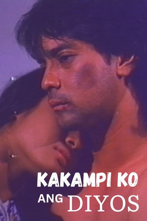 Poster do filme Kakampi Ko Ang Diyos