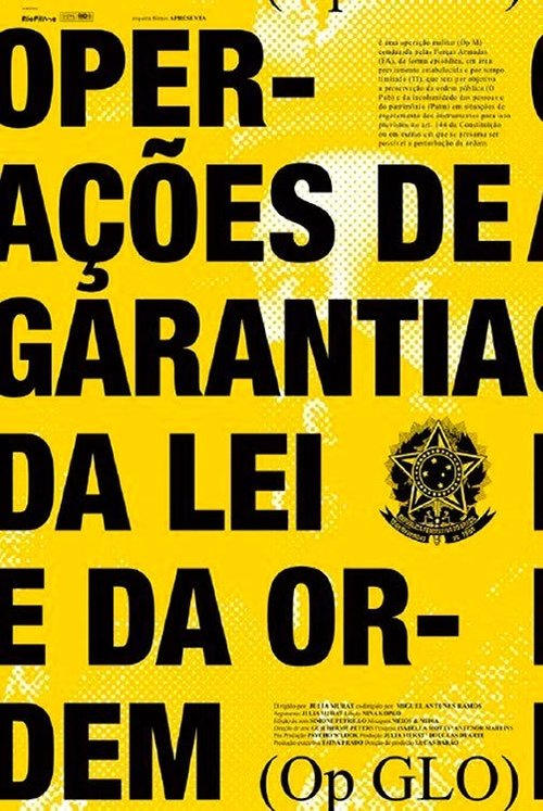 Poster do filme Operações de Garantia da Lei e da Ordem