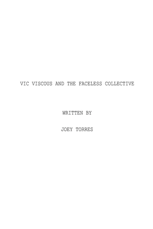 Vic Viscous and the Faceless Collective movie poster