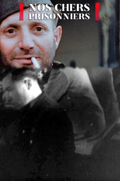 Nos chers prisonniers movie poster