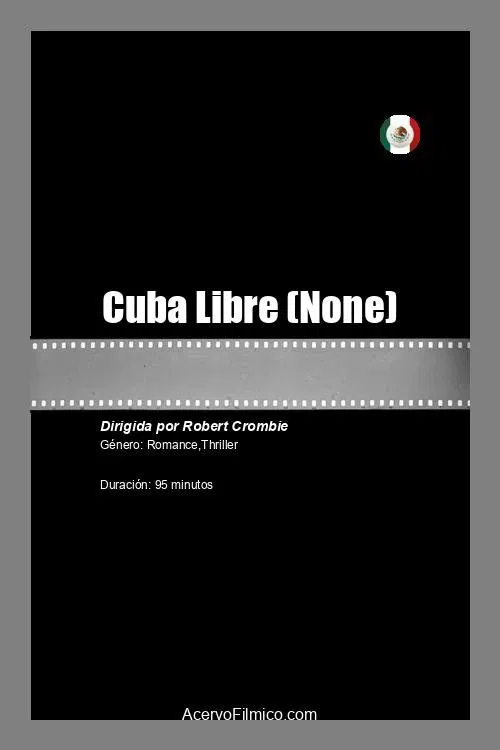 Cuba Libre movie poster