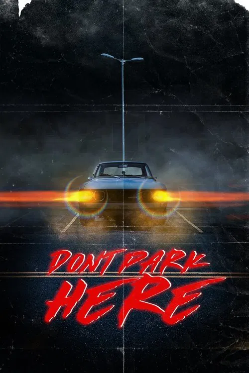 Don't Park Here movie poster