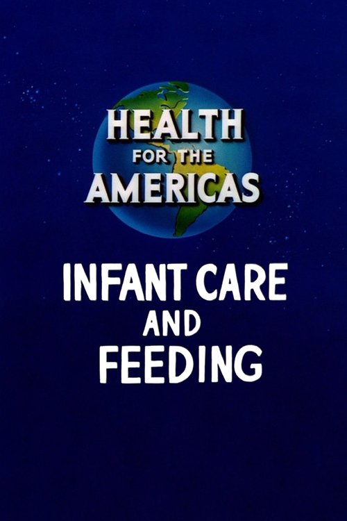Health for the Americas: Infant Care and Feeding movie poster
