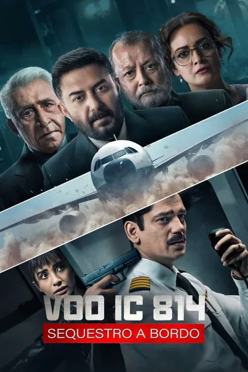 Poster da série Voo IC 814: Sequestro a Bordo
