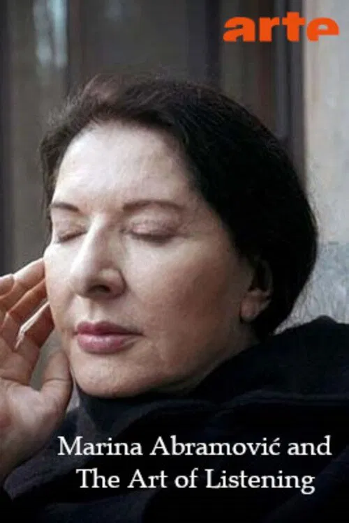 Marina Abramović und die Kunst des Hörens movie poster