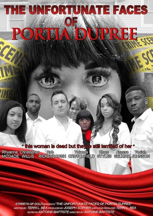 The Unfortunate Faces of Portia Dupree movie poster