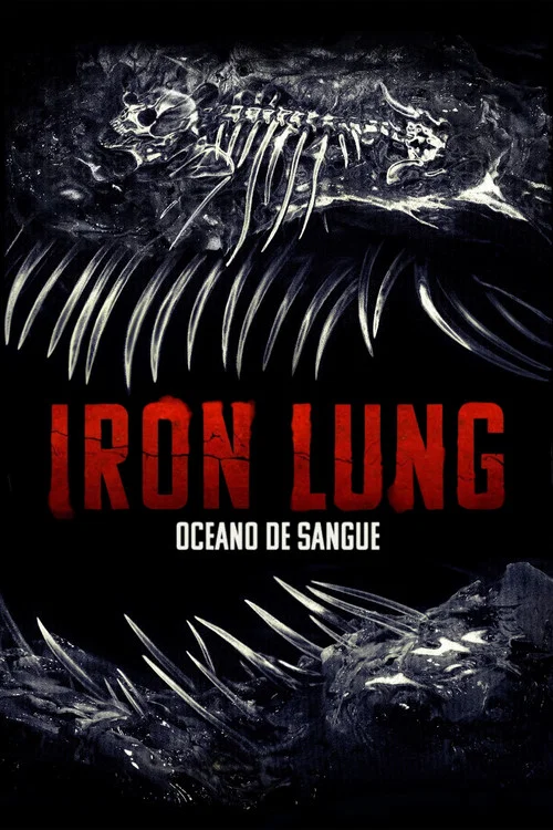 Poster do filme Iron Lung: Oceano de Sangue