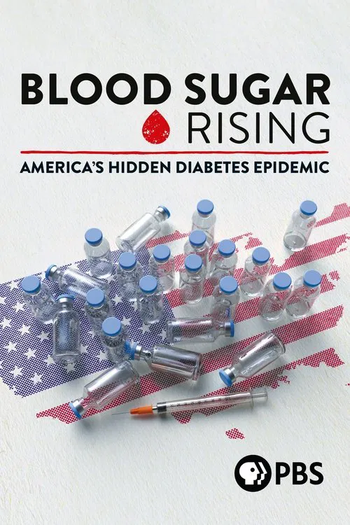 Blood Sugar Rising movie poster