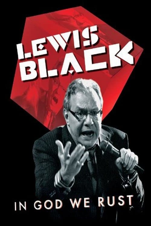 Lewis Black: In God We Rust movie poster