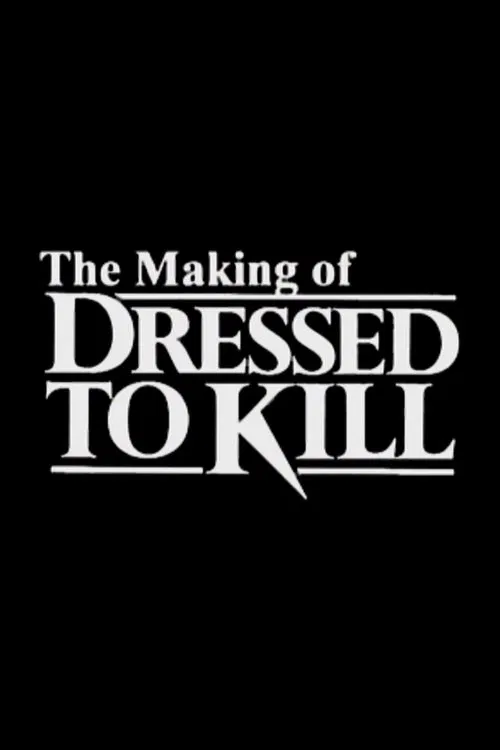 The Making of 'Dressed to Kill' movie poster