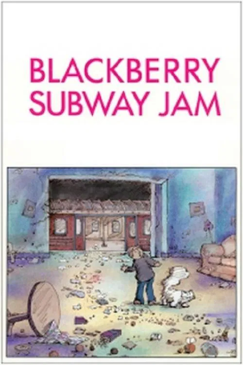 Blackberry Subway Jam movie poster