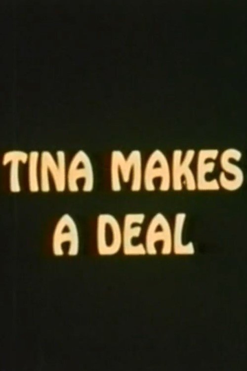 Tina Makes a Deal movie poster