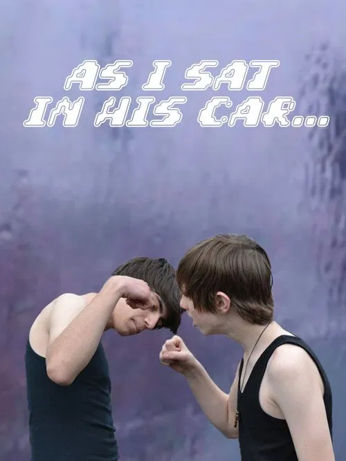 As I Sat in His Car... movie poster
