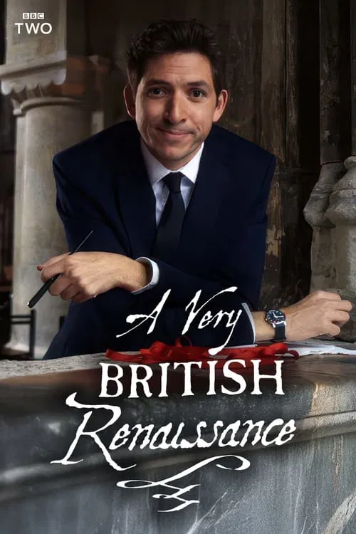 A Very British Renaissance tv show poster