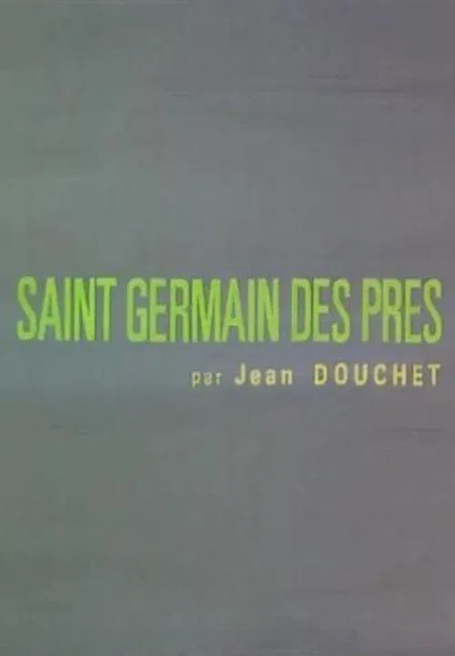 Saint-Germain-des-Prés movie poster