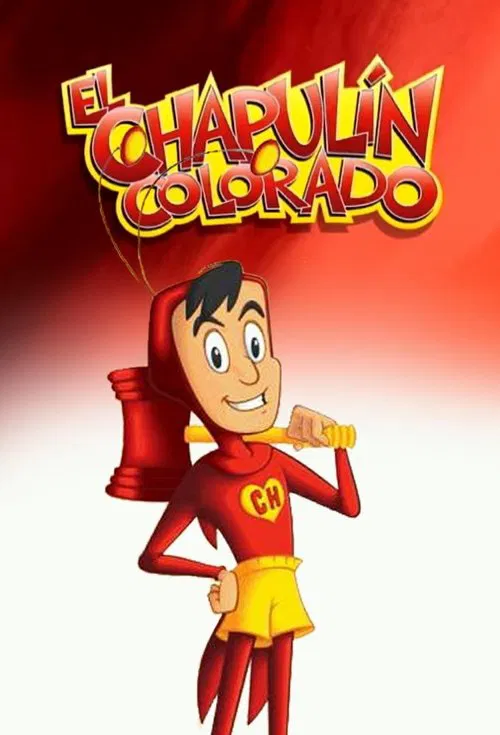 El Chapulín Colorado animado tv show poster