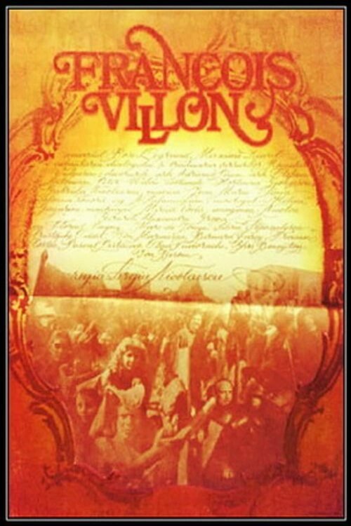 François Villon: The Maverick Poet movie poster