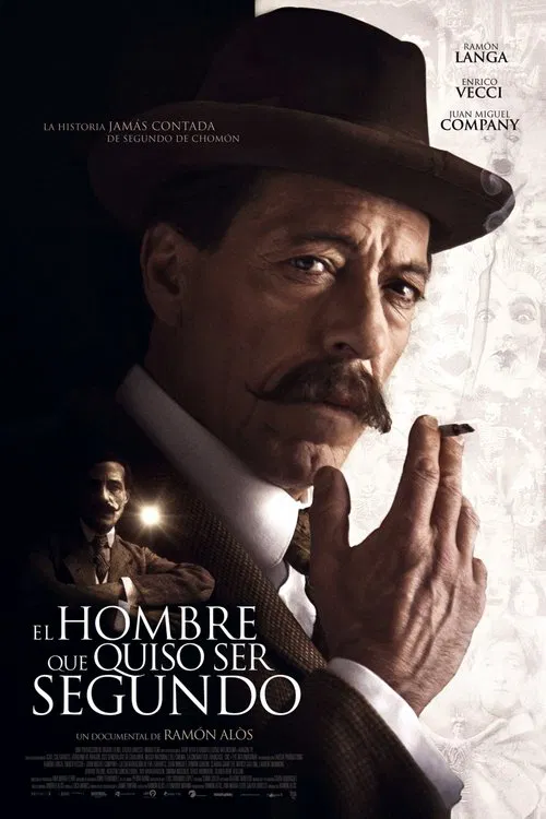 Poster do filme El hombre que quiso ser Segundo