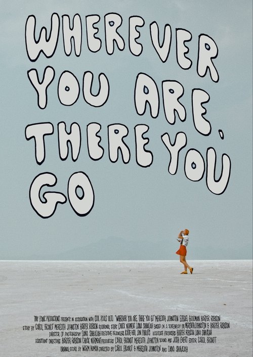 Wherever You Are, There You Go movie poster