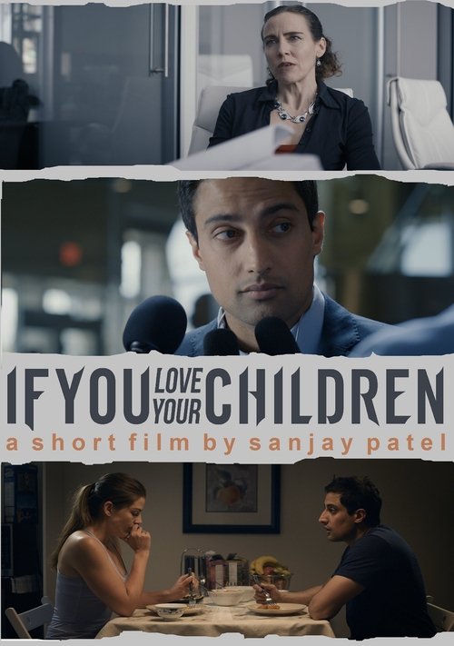 If You Love Your Children movie poster