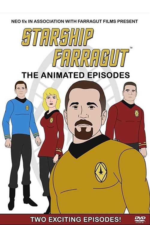 Starship Farragut - The Animated Episodes tv show poster