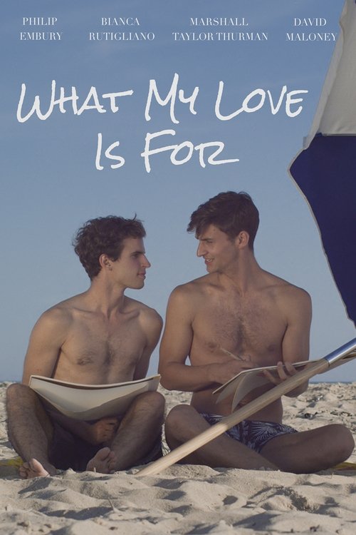 What My Love Is For movie poster