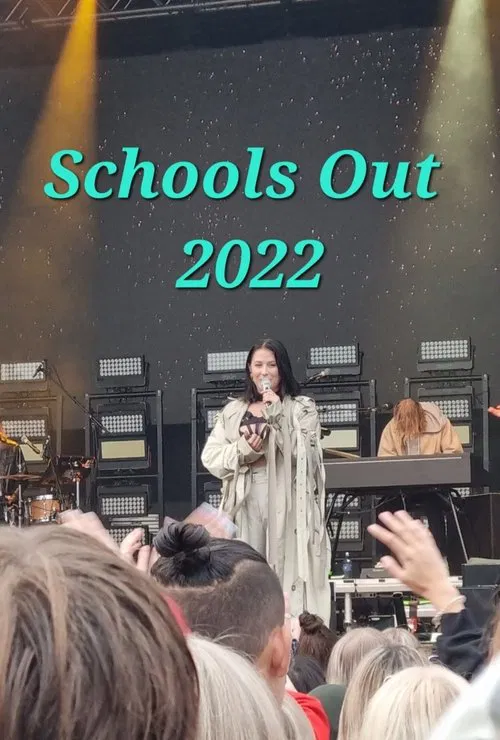 Schools Out 2022 Söderhamn Official Aftermovie movie poster