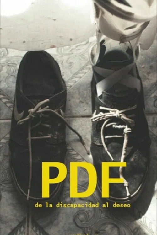 PDF (de la discapacidad al deseo) movie poster
