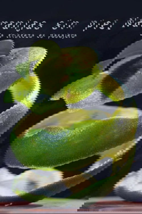 Naranjas Sin Piel movie poster