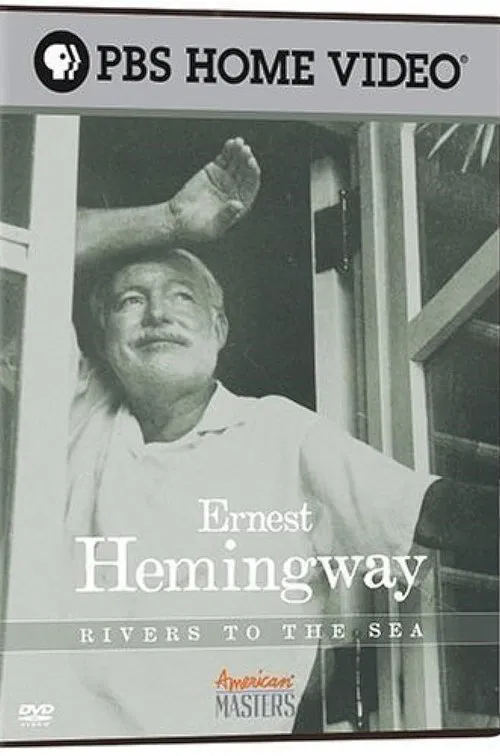 Ernest Hemingway: Rivers to the Sea movie poster